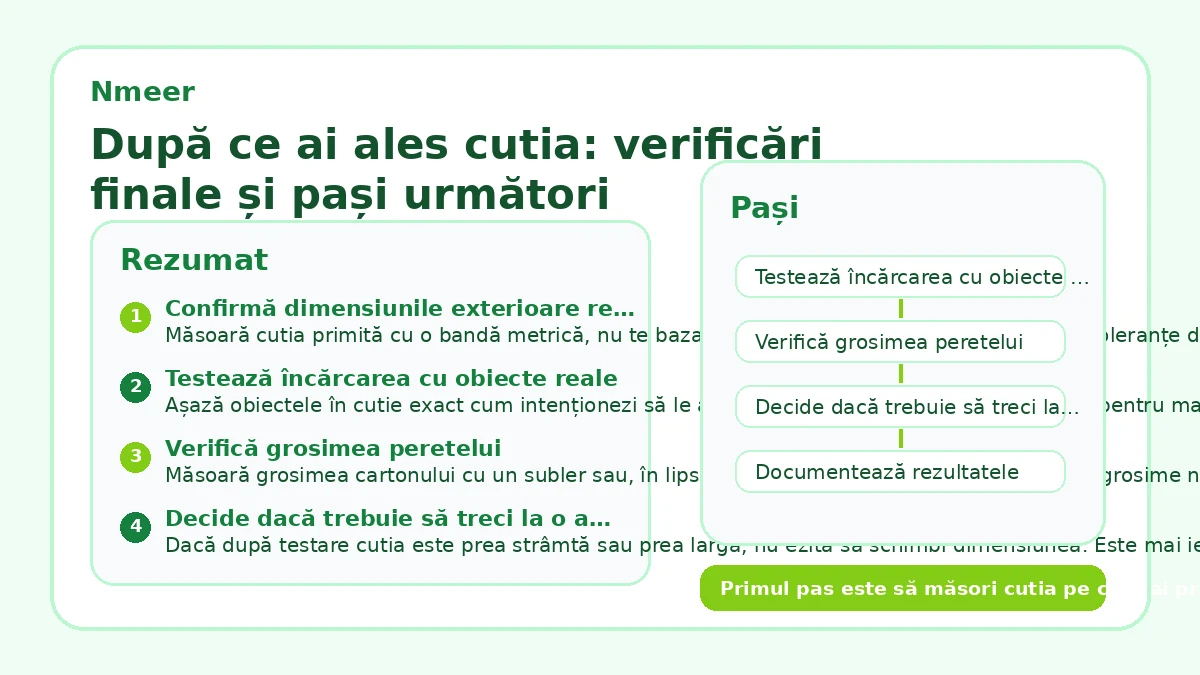 După ce ai ales cutia: verificări finale și pași următori