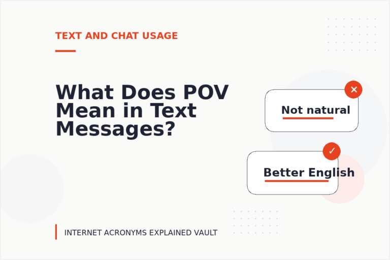 What Does POV Mean in Text Messages? What Does POV Mean in Text Messages?