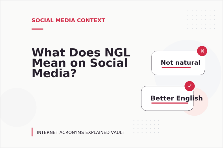 What Does NGL Mean on Social Media?