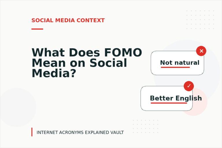 What Does FOMO Mean on Social Media? What Does FOMO Mean on Social Media?
